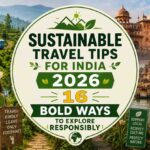 Sustainable Travel Tips For India